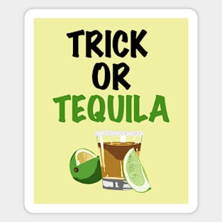 Trick or Tequila Magnet